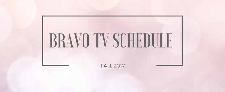 Fall Bravo TV Schedule on DISH