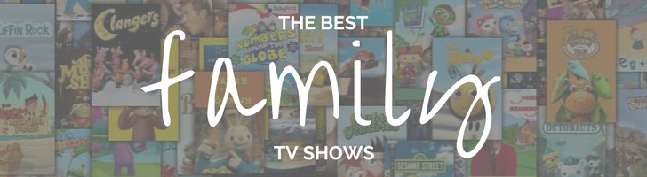 Guide: The Best Family TV Shows