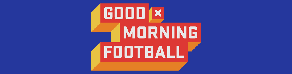 Good Morning Football